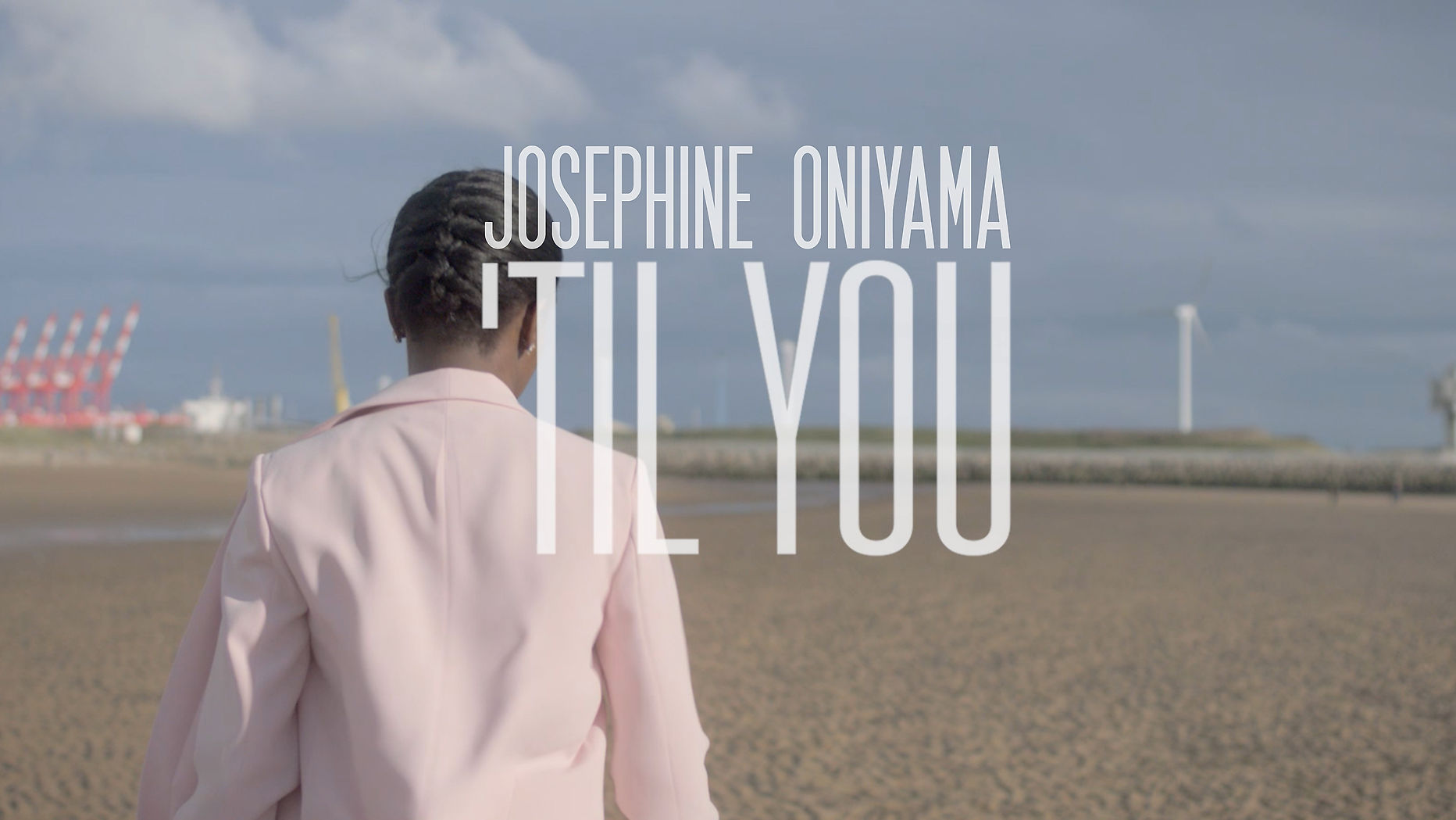 Josephine Oniyama - 'Til You - 2017